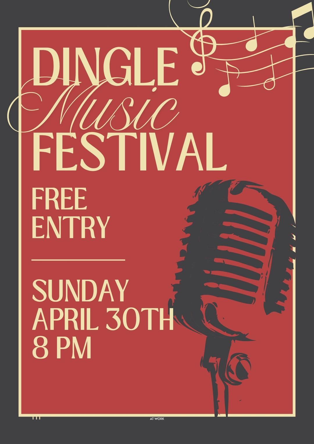 Poster for Dingle Music Festival with microphone silhouette and event details. on the streets of Dingle and pubs.