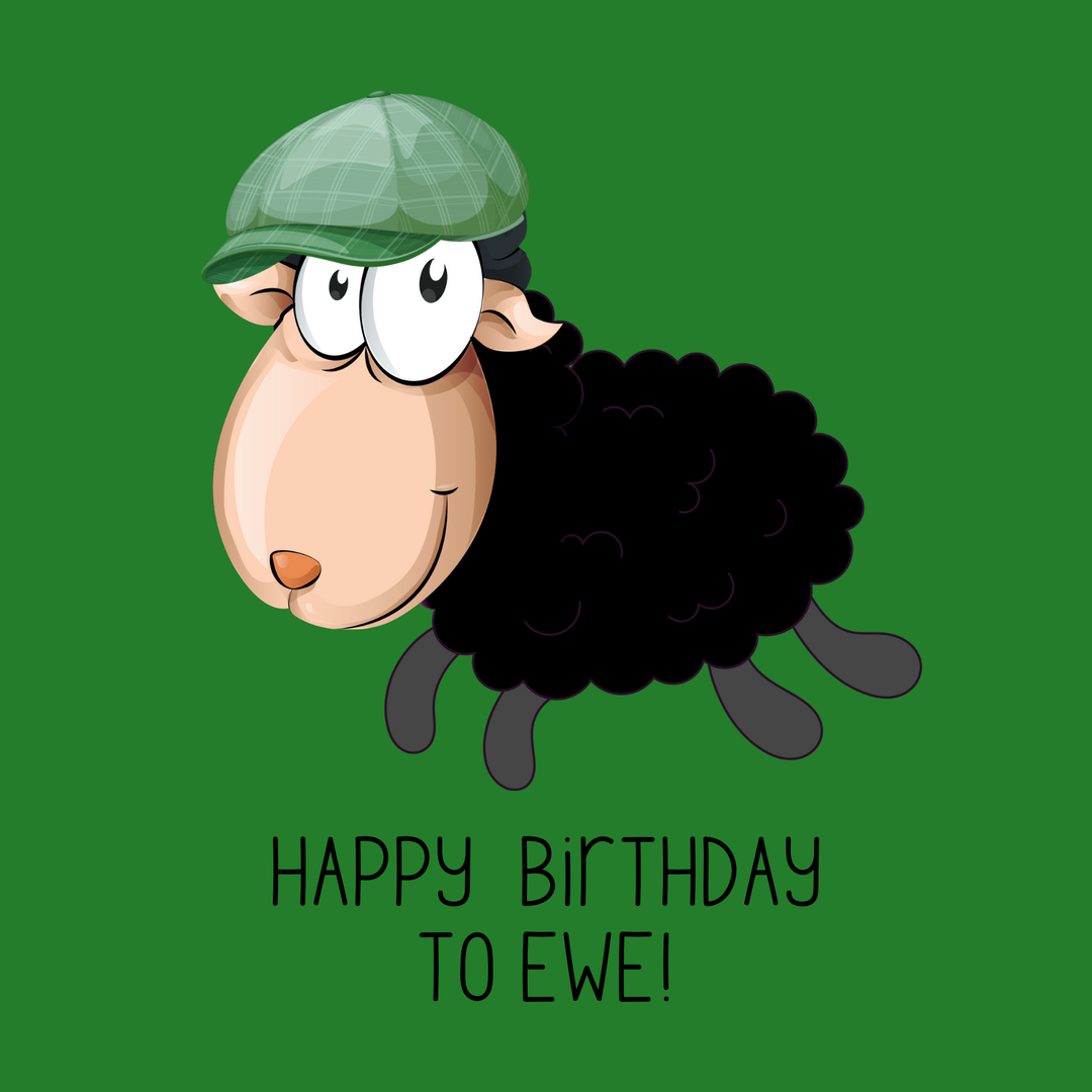 Happy Birthday to Ewe (Cap) - Greeting card