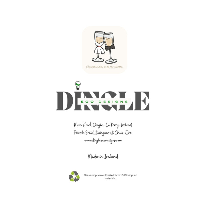 Eco-Friendly Wedding Greeting Cards with Irish Flair

Celebrate love with our charming wedding greeting cards, crafted from 100% recycled paper and blending Irish and English languages.

💌 Bilingual Wishes: Features heartfelt messages like "Comhghairdeas" and "Congratulations".
🌿 Eco-Friendly: Made sustainably on the scenic Dingle Peninsula.
🇮🇪 Authentic Irish Touch: A unique way to share wedding joy with a touch of Ireland&