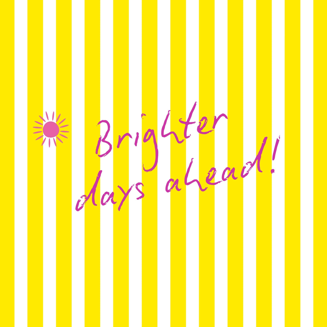 Brighter Days Ahead – Eco-Friendly Greeting Card

Brighten someone’s day with our Brighter Days Ahead greeting card, designed on the stunning Dingle Peninsula in Ireland 🌞🌈

This uplifting card features bold yellow stripes and a cheerful message — perfect for sending encouragement, positivity, or just a sunny hello.

✔️ 100% recycled paper – sustainable and planet-friendly
✔️ Blank inside – ideal for any occasion
✔️ Made in Ireland – inspired by the Wild Atlantic Way

